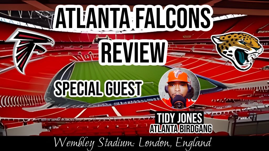 Atlanta Falcons in Review stream with special guest Tidy Jones of the AtlantaBirdGang