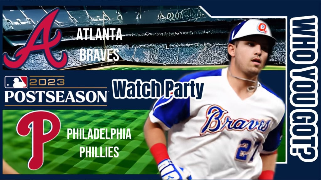 Atlanta Braves vs Philadelphia Phillies | 2023 NLDS Game 3 | Watch Party