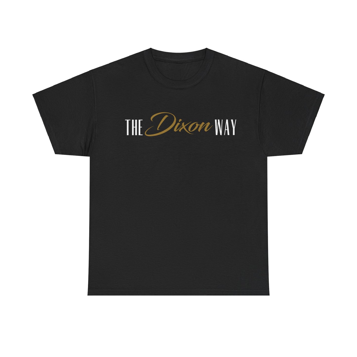 The Dixon Way  - Unisex Heavy Cotton Tee