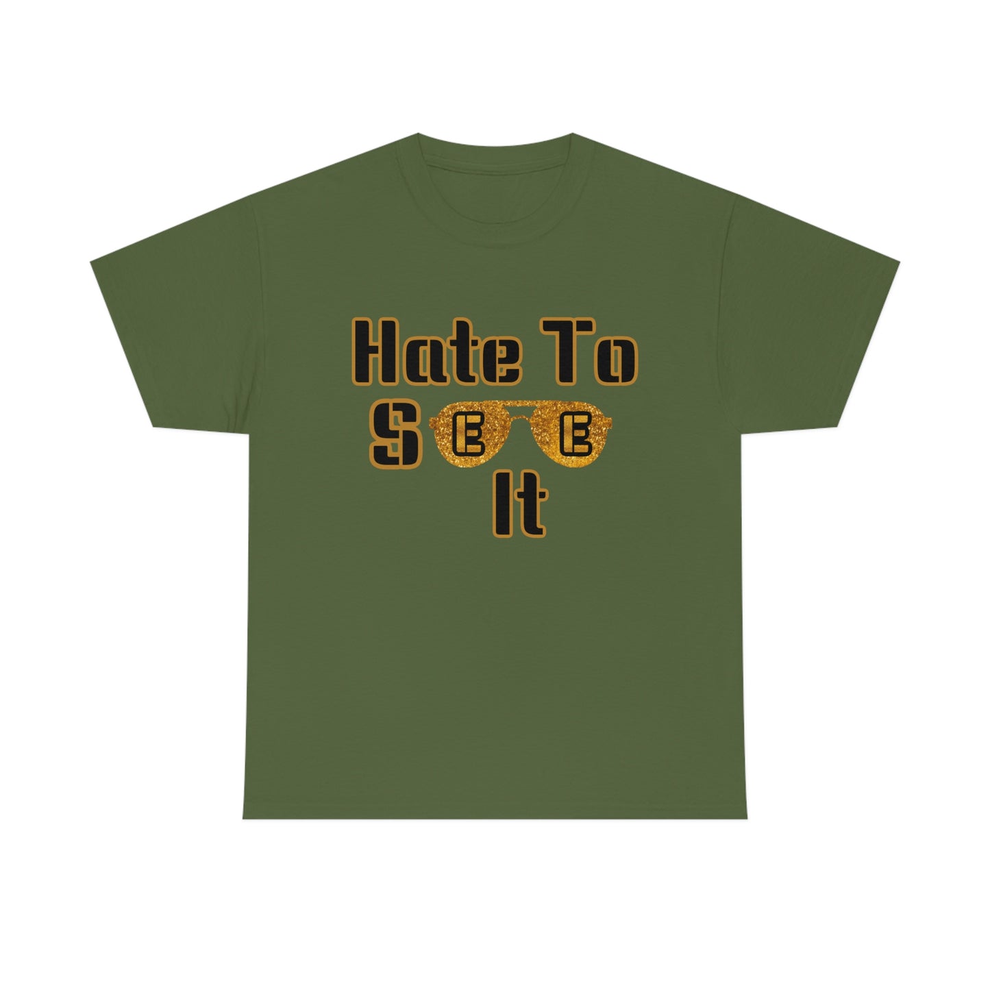 Hate To See It Unisex Heavy Cotton Tee