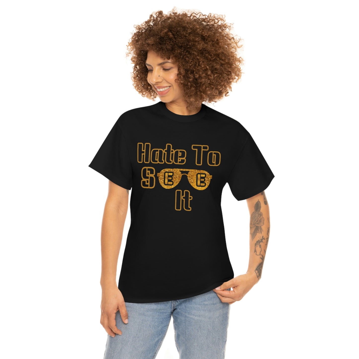 Hate To See It Unisex Heavy Cotton Tee