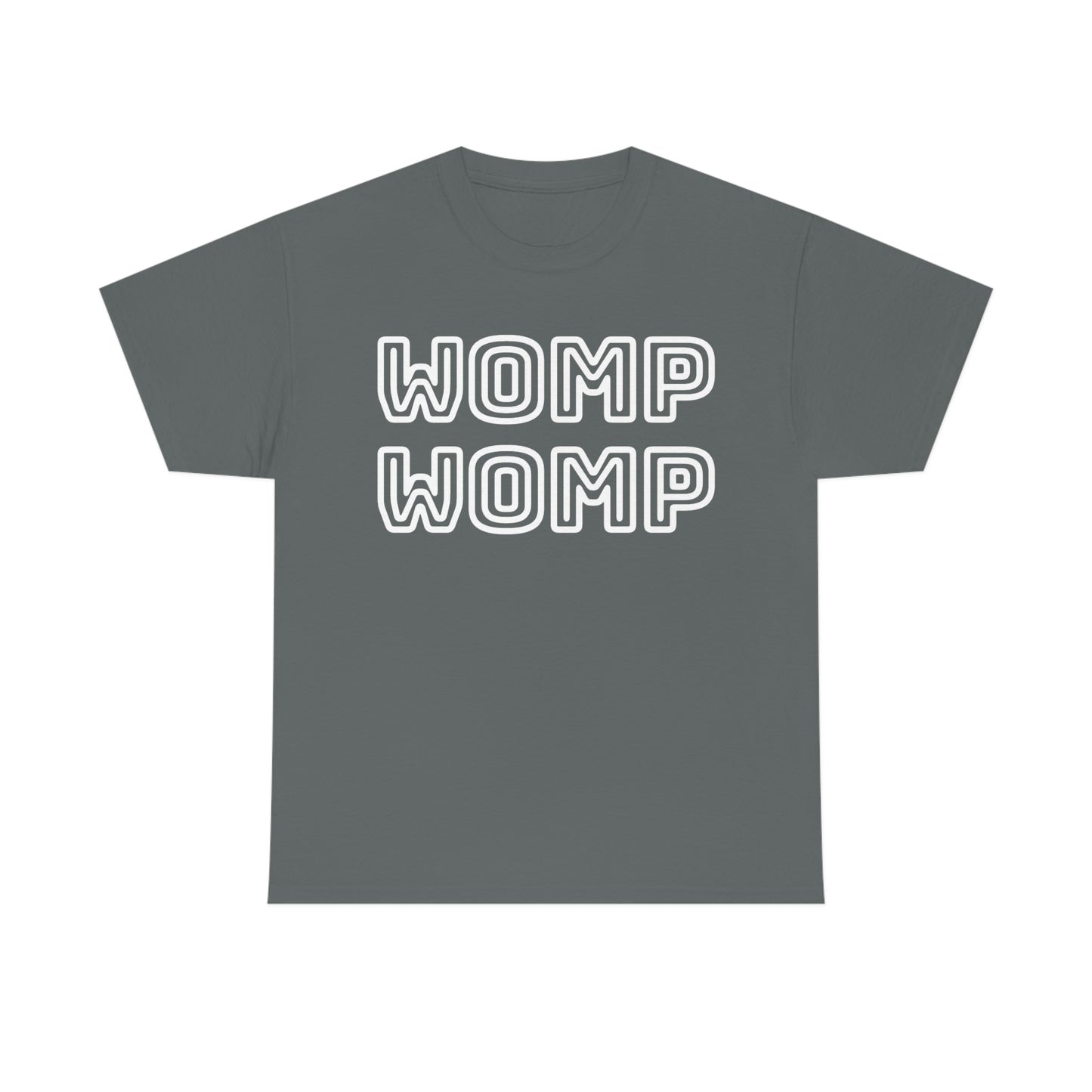 WOMP WOMP Unisex Heavy Cotton Tee