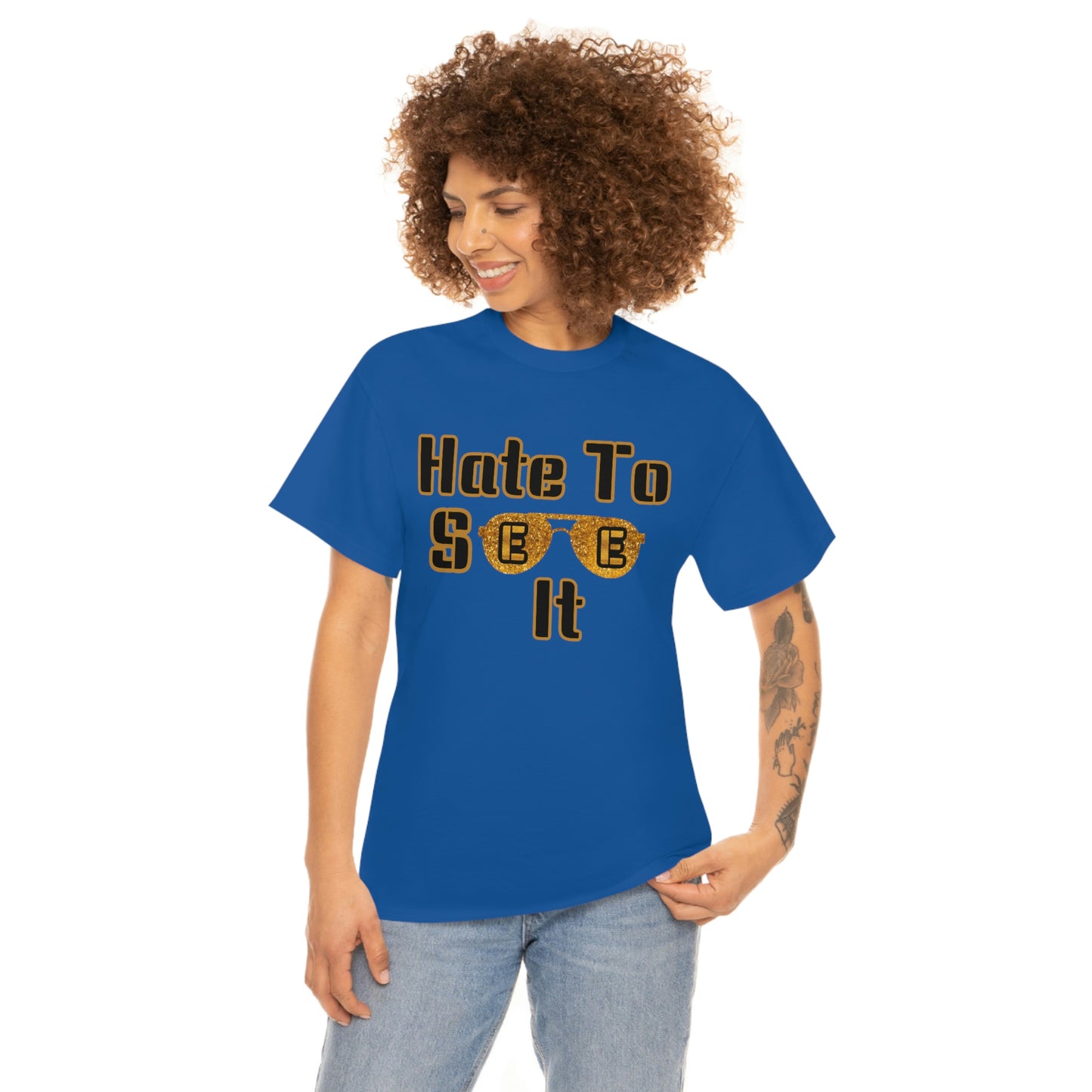 Hate To See It Unisex Heavy Cotton Tee